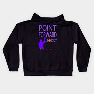 Point Forward Podcast Design 4 Kids Hoodie